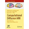 Computational Diffusion MRI: MICCAI Workshop, Athens, Greece, October 2016