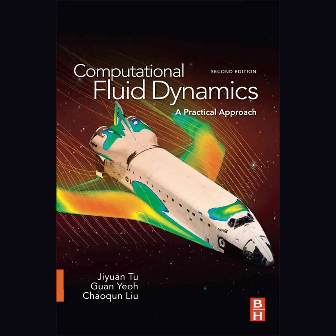 Computational Fluid Dynamics: A Practical Approach
