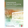 Computational Materials Engineering: Achieving High Accuracy and Efficiency in Metals Processing Simulations