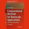 Computational Methods for Nanoscale Applications: Particles Plasmons and Waves
