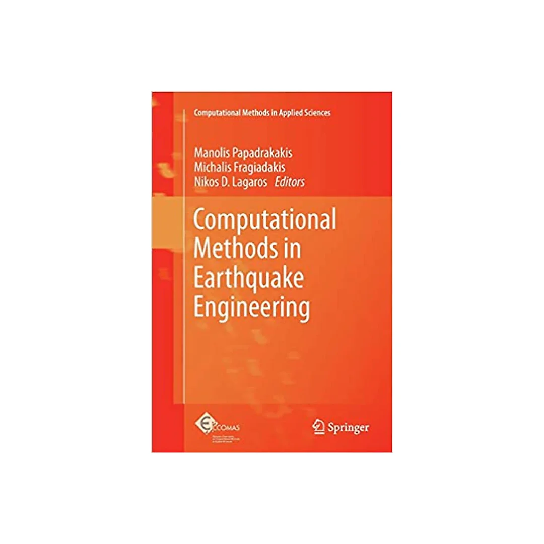 Computational Methods in Earthquake Engineering