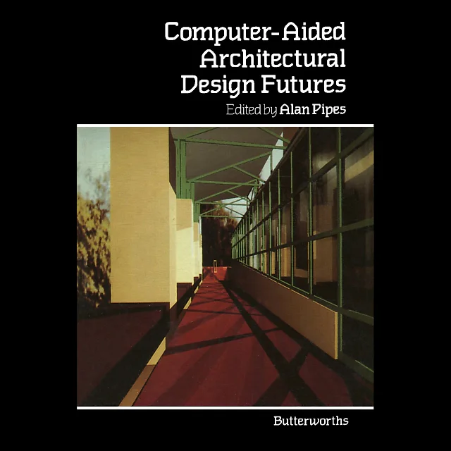 Computer-Aided Architectural Design Futures