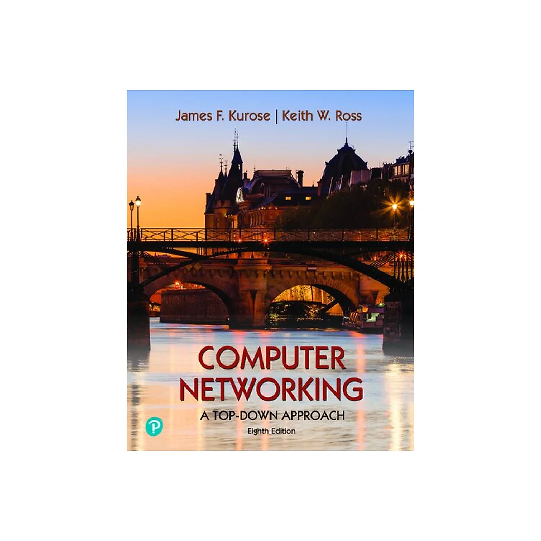 Computer Networking. A Top-Down Approach