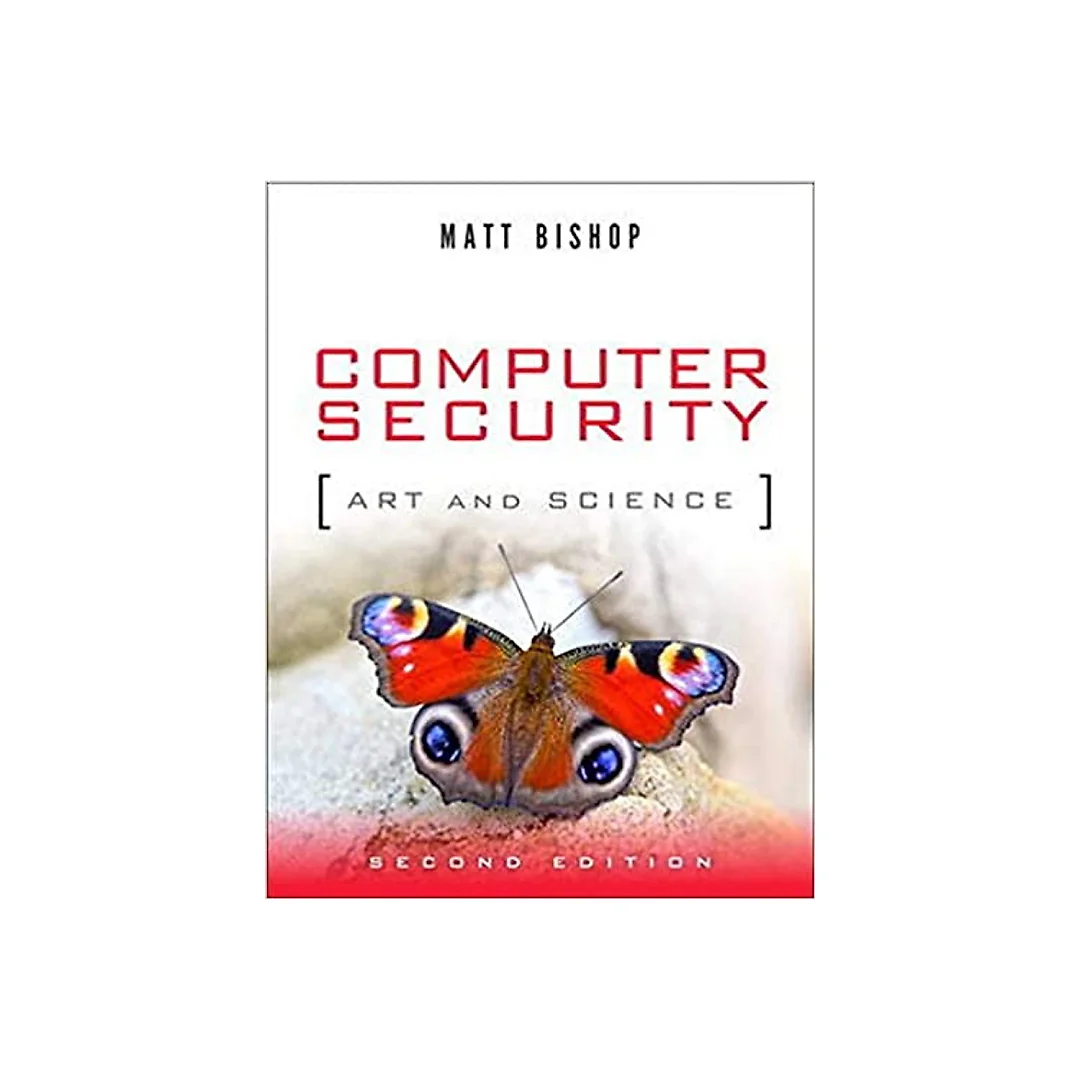Computer Security: Art and Science