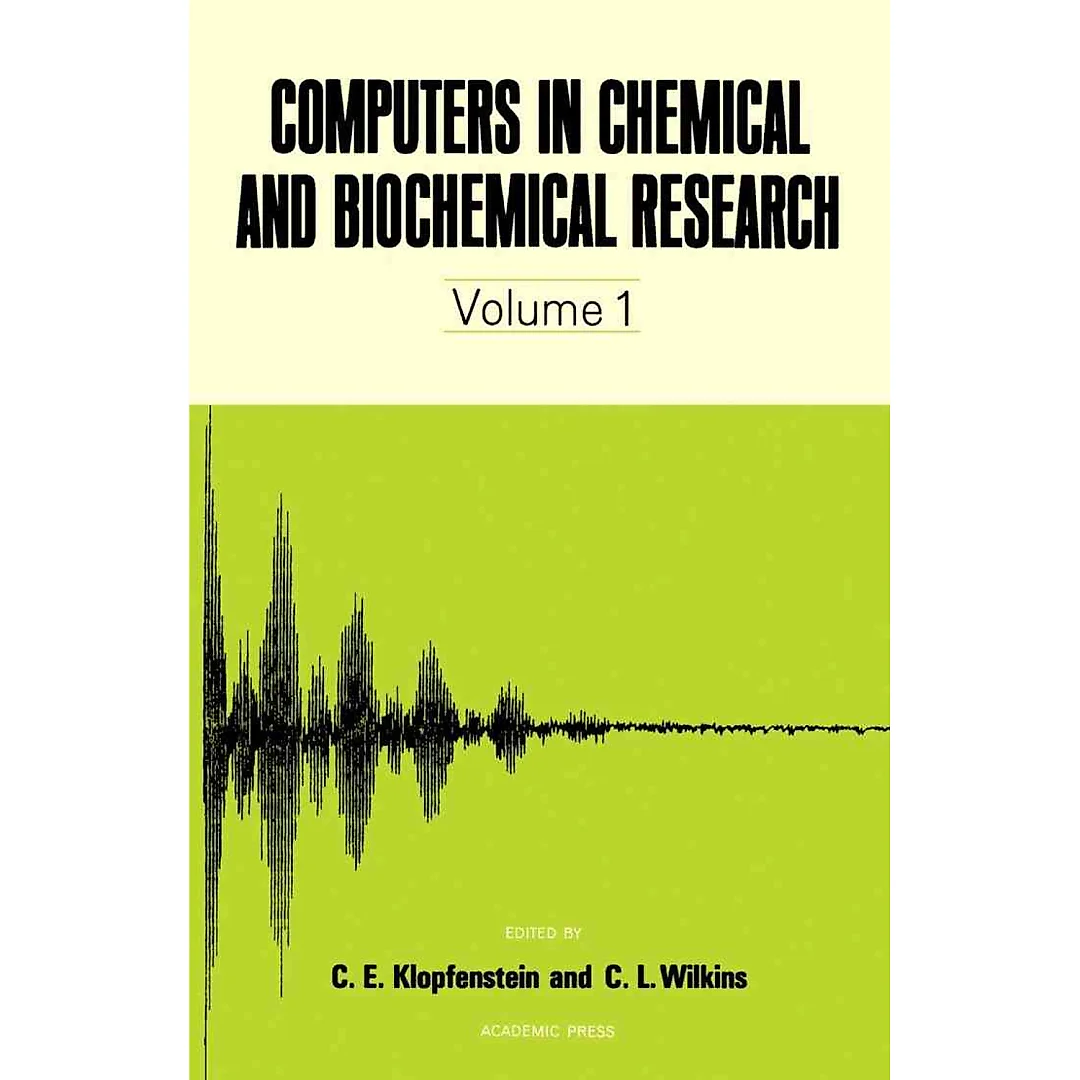 Computers in Chemical and Biochemical Research V1