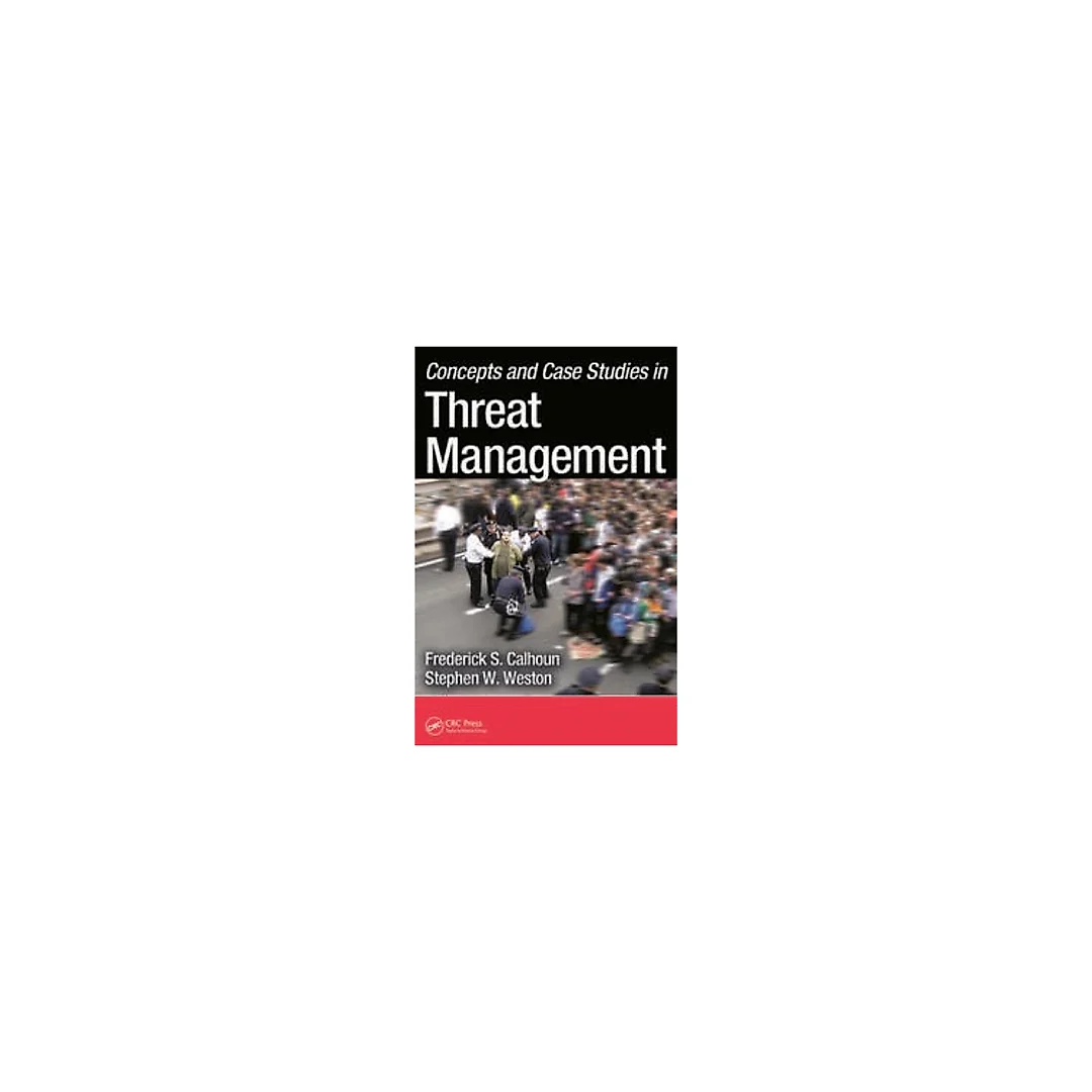 Concepts and Case Studies in Threat Management