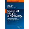 Concepts and Principles of Pharmacology: 100 Years of the Handbook of Experimental Pharmacology