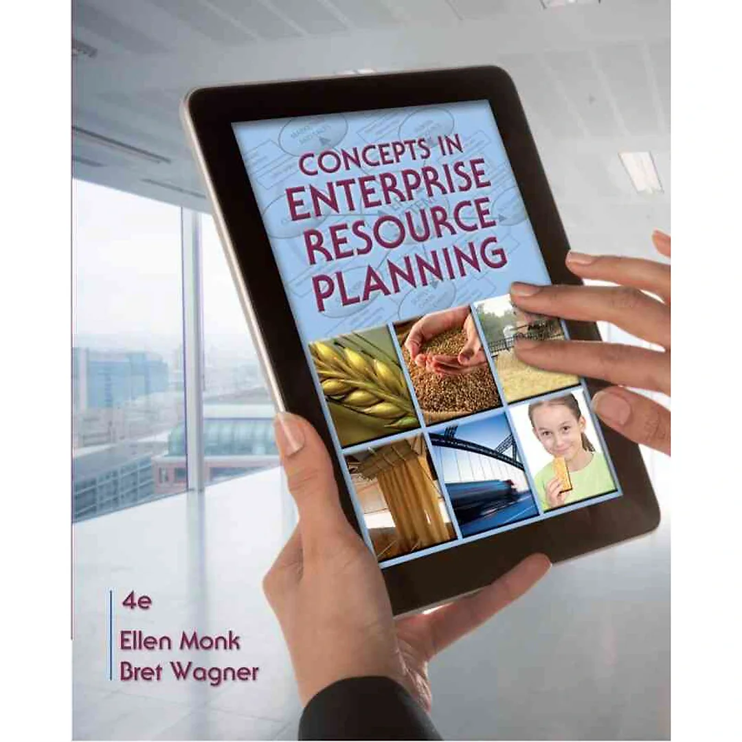 Concepts in Enterprise Resource Planning 4th Edition