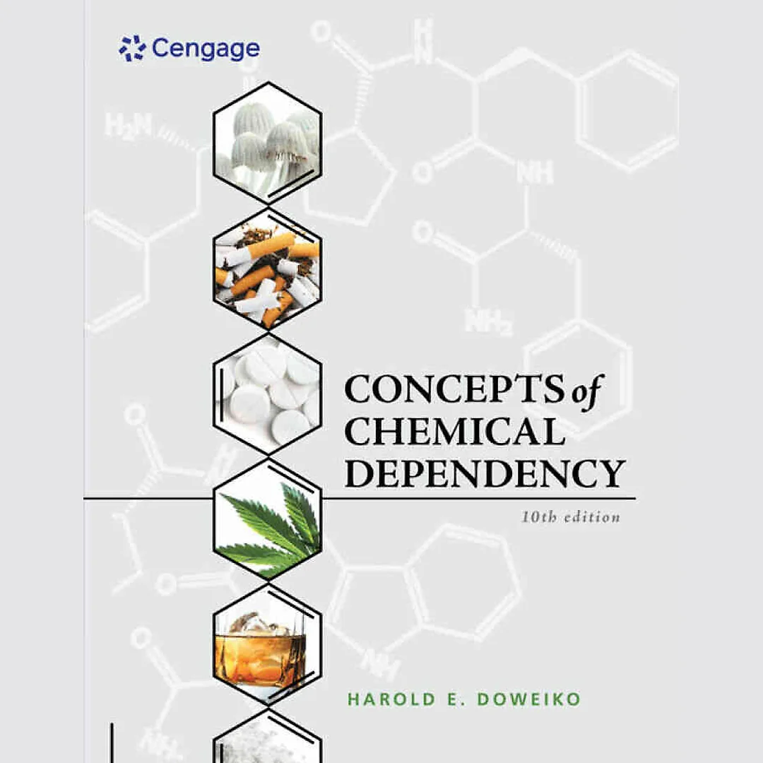 Concepts of Chemical Dependency 10th Edition