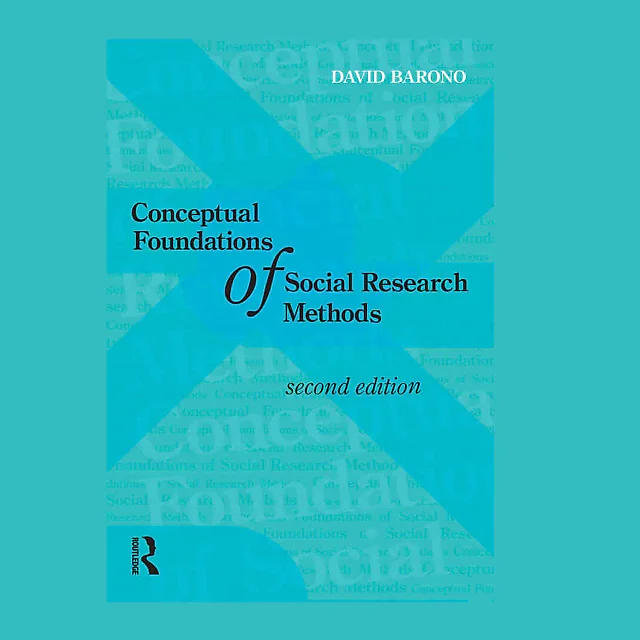 Conceptual Foundations of Social Research Methods 2nd Edition