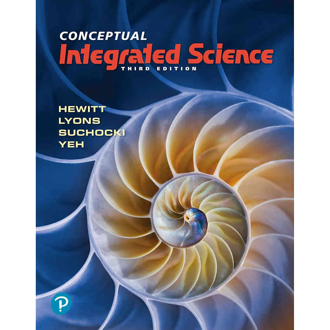 Conceptual Integrated Science, 3rd Edition