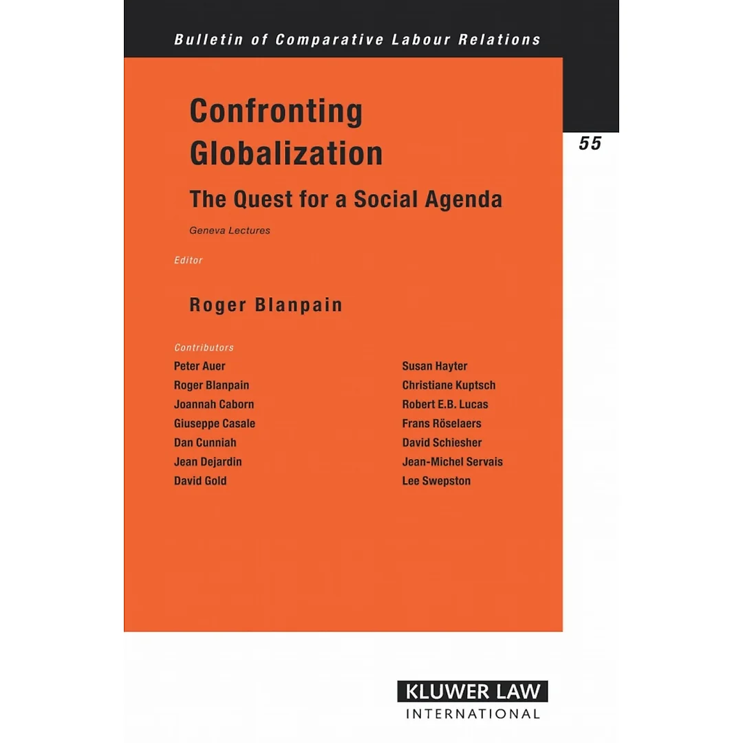 Confronting Globalization: The Quest for a Social Agenda, Geneva Lectures