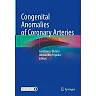 Congenital Anomalies of Coronary Arteries
