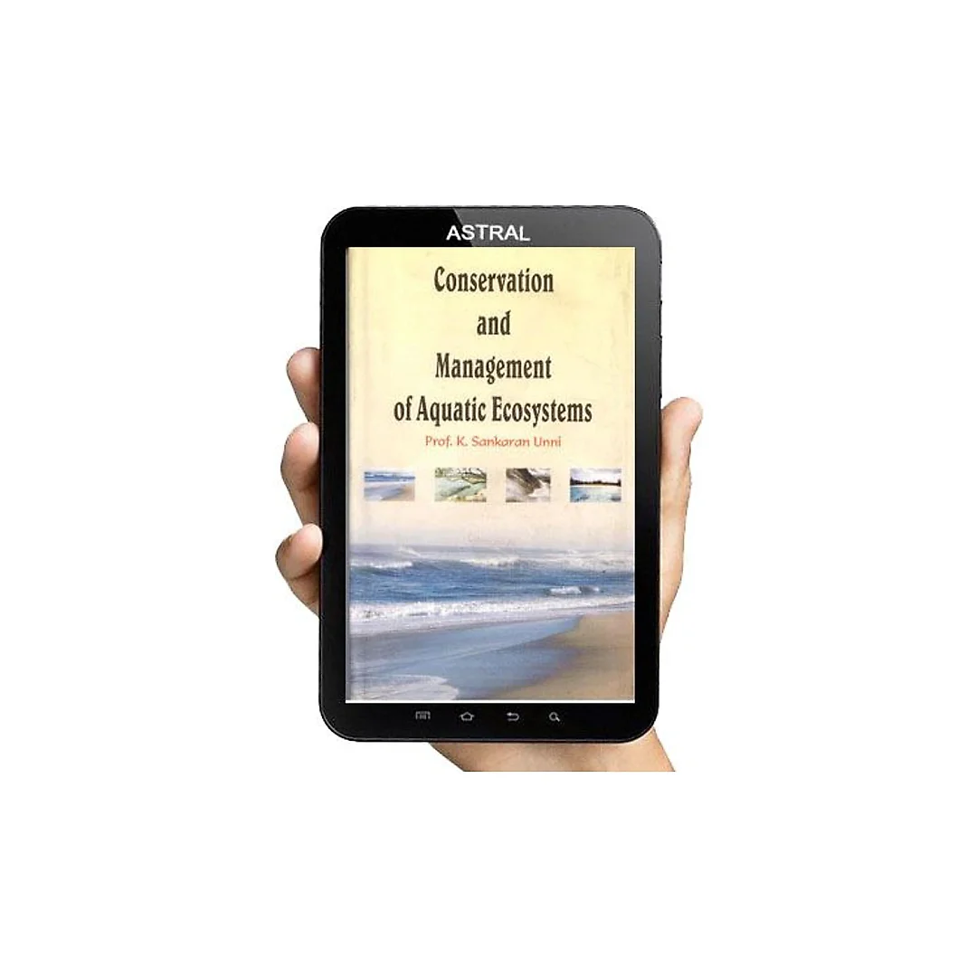 Conservation and Management of Aquatic Ecosystems