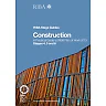 Construction: A Practical Guide to RIBA Plan of Work 2013 Stages 4 5 and 6 (RIBA Stage Guide)
