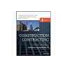 Construction Contracting: A Practical Guide to Company Management