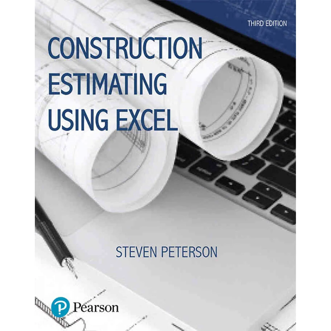 Construction Estimating Using Excel, 3rd Edition