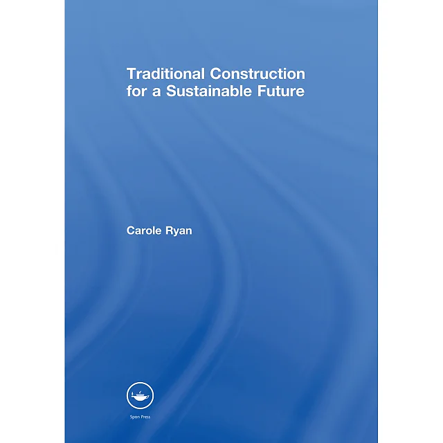 Construction for a Sustainable Future