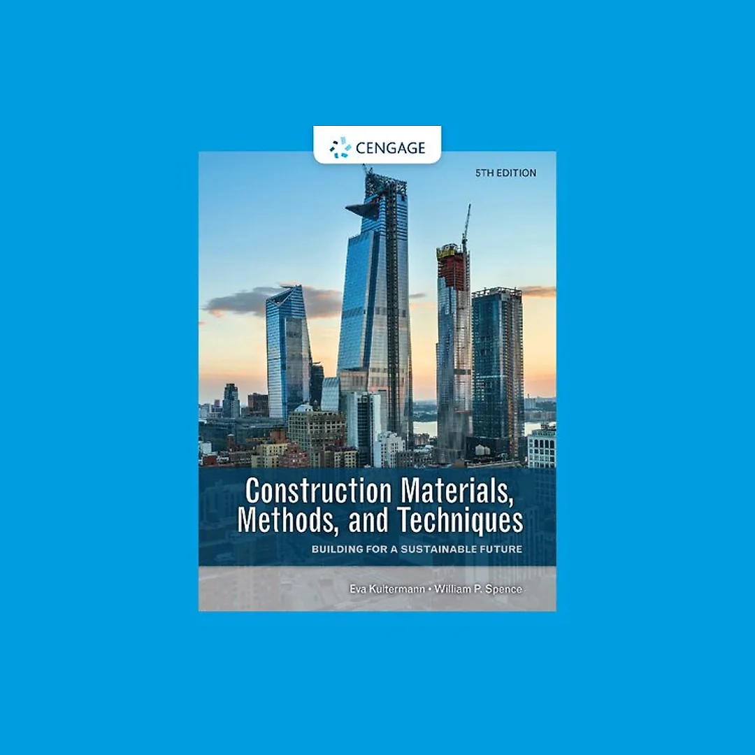 Construction Materials, Methods, and Techniques: Building for a Sustainable Future
