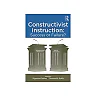 Constructivist Instruction: Success or Failure?