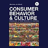 Consumer Behavior and Culture: Consequences for Global Marketing and Advertising 3rd Edition