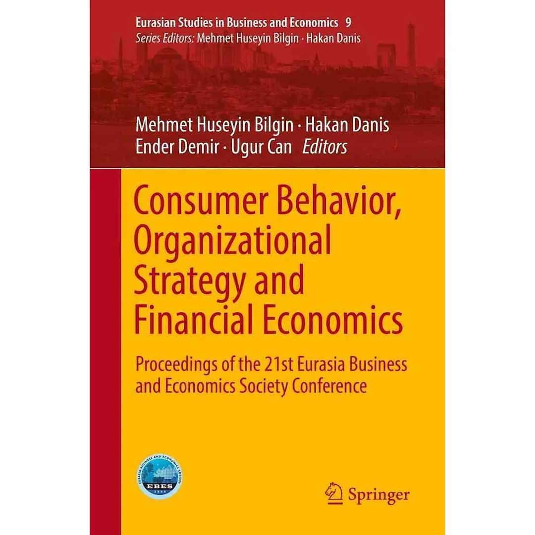 Consumer Behavior Organizational Strategy and Financial Economics