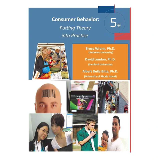Consumer Behavior: Putting Theory into Practice, 5th Edition