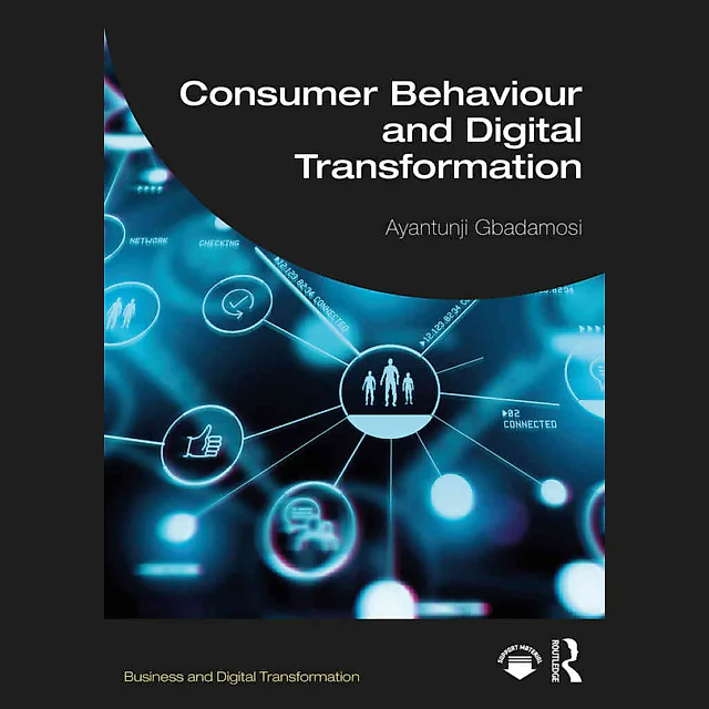 Consumer Behaviour and Digital Transformation 1st Edition