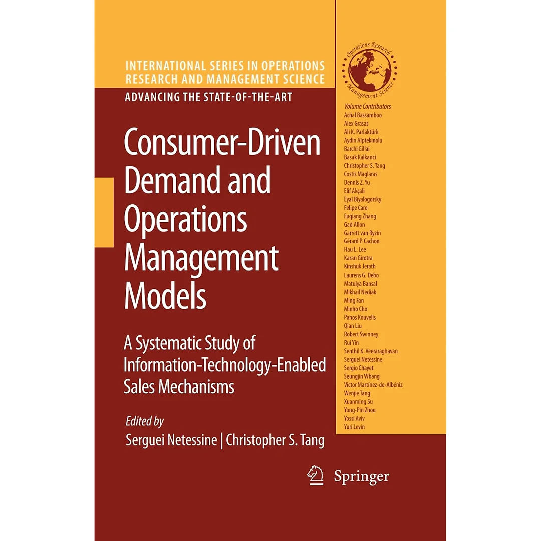 Consumer-Driven Demand and Operations Management Models: A Systematic Study of Information-Technology-Enabled Sales Mechanisms