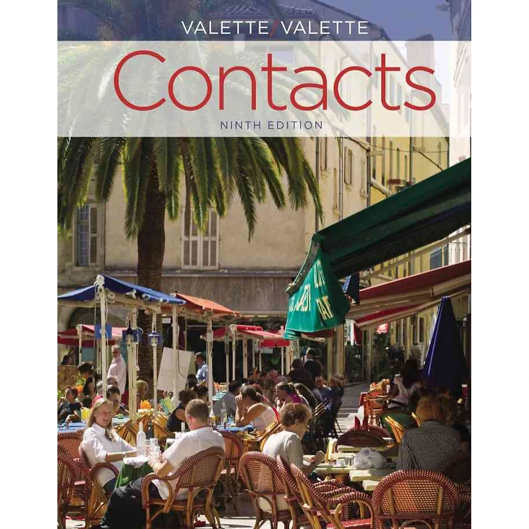 Contacts: Langue et culture françaises 9th Edition