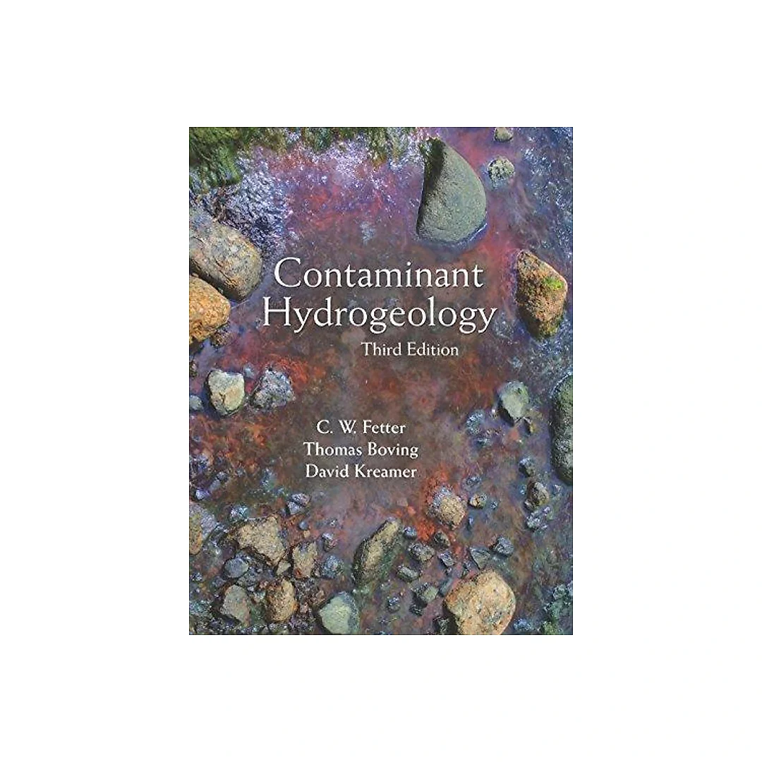 Contaminant Hydrogeology 3Rd Edition