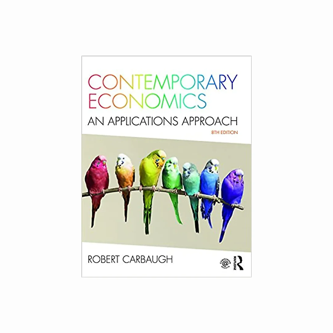 Contemporary Economics: An Applications Approach