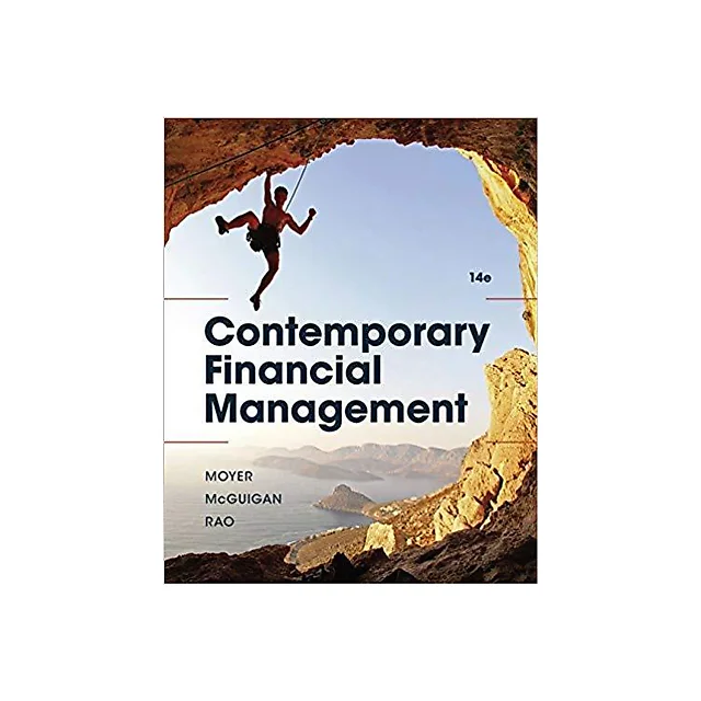 Contemporary Financial Management 14th Edition by R. Charles Moyer