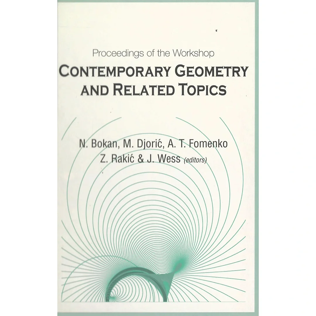 Contemporary Geometry And Related Topics, Proceedings Of The Workshop