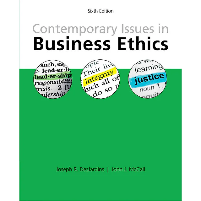 Contemporary Issues in Business Ethics 6th Edition