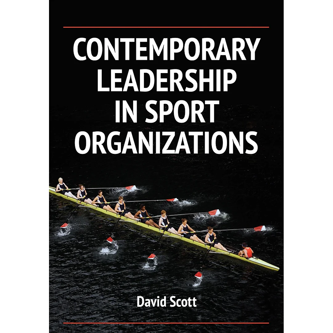 Contemporary Leadership in Sport Organizations