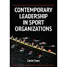 Contemporary Leadership in Sport Organizations