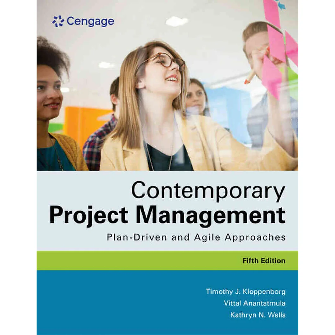 Contemporary Project Management: Plan-Driven and Agile Approaches 5th Edition