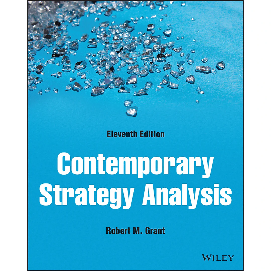 Contemporary Strategy Analysis, Enhanced 11th Edition