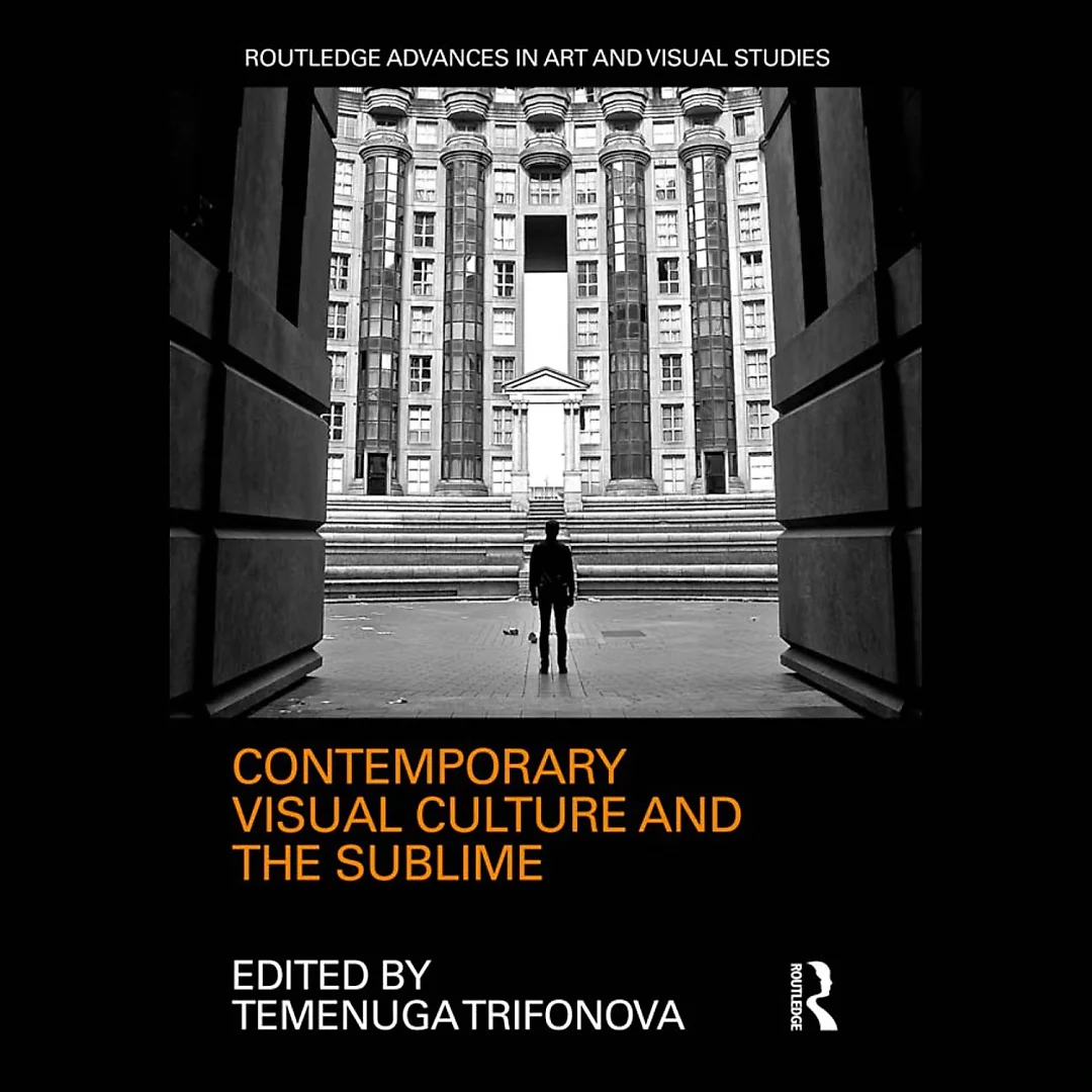 Contemporary Visual Culture and the Sublime