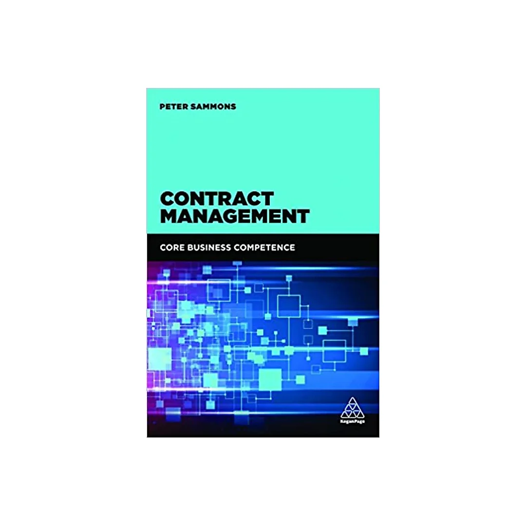 Contract Management: Core Business Competence