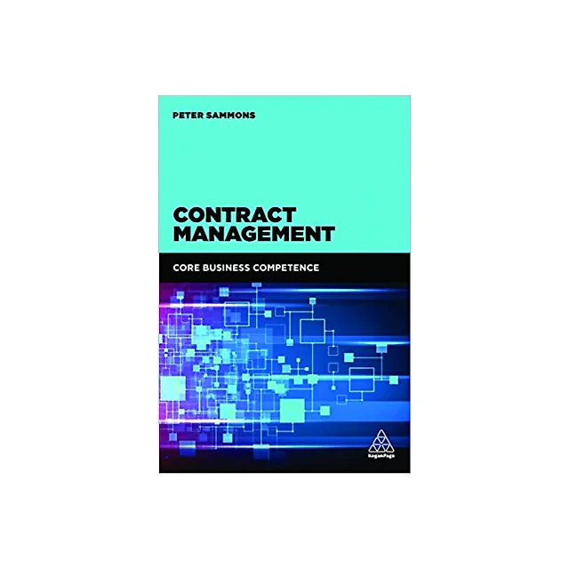 Contract Management: Core Business Competence