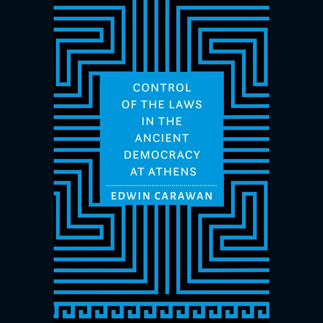 Control of the Laws in the Ancient Democracy at Athens