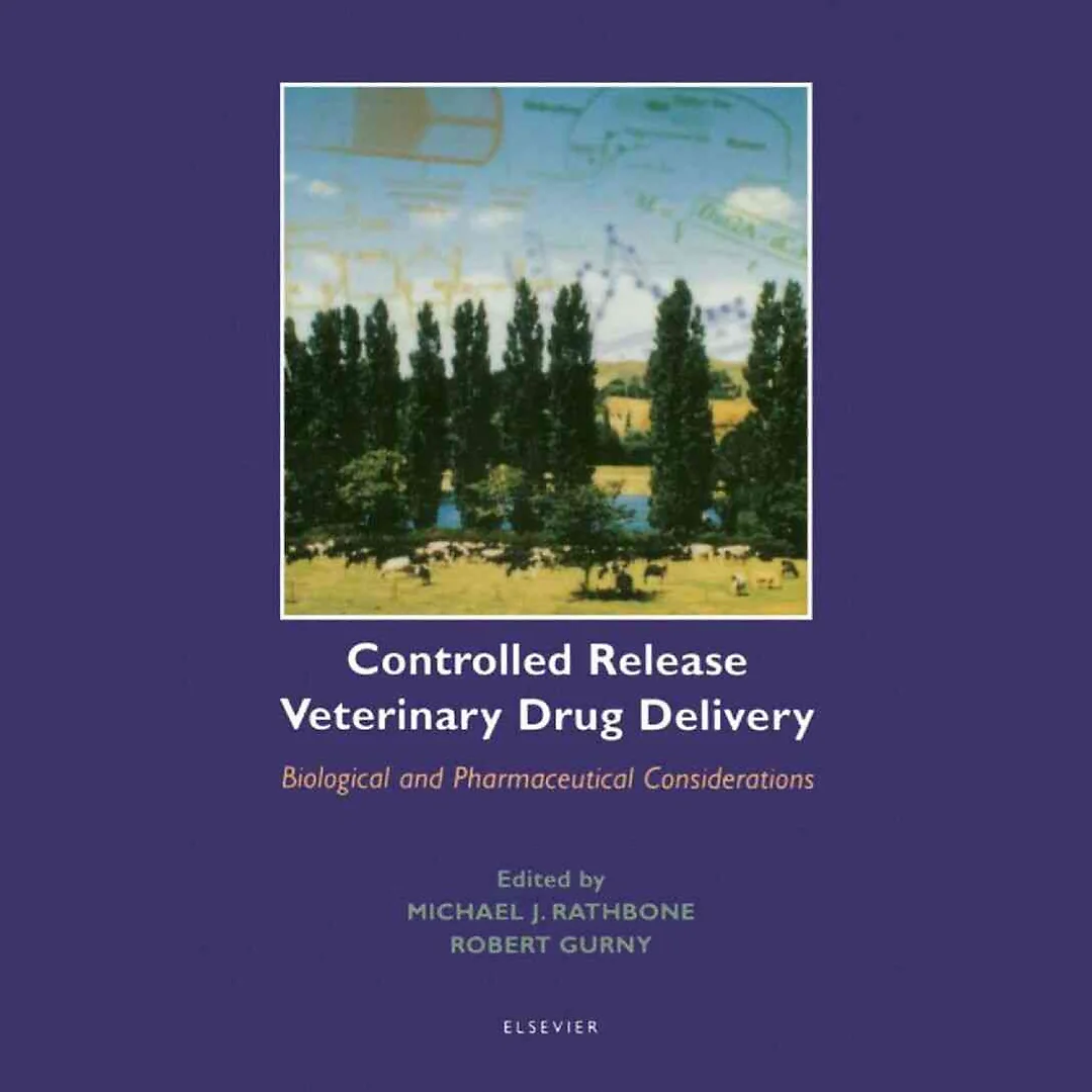 Controlled Release Veterinary Drug Delivery: Biological and Pharmaceutical Considerations