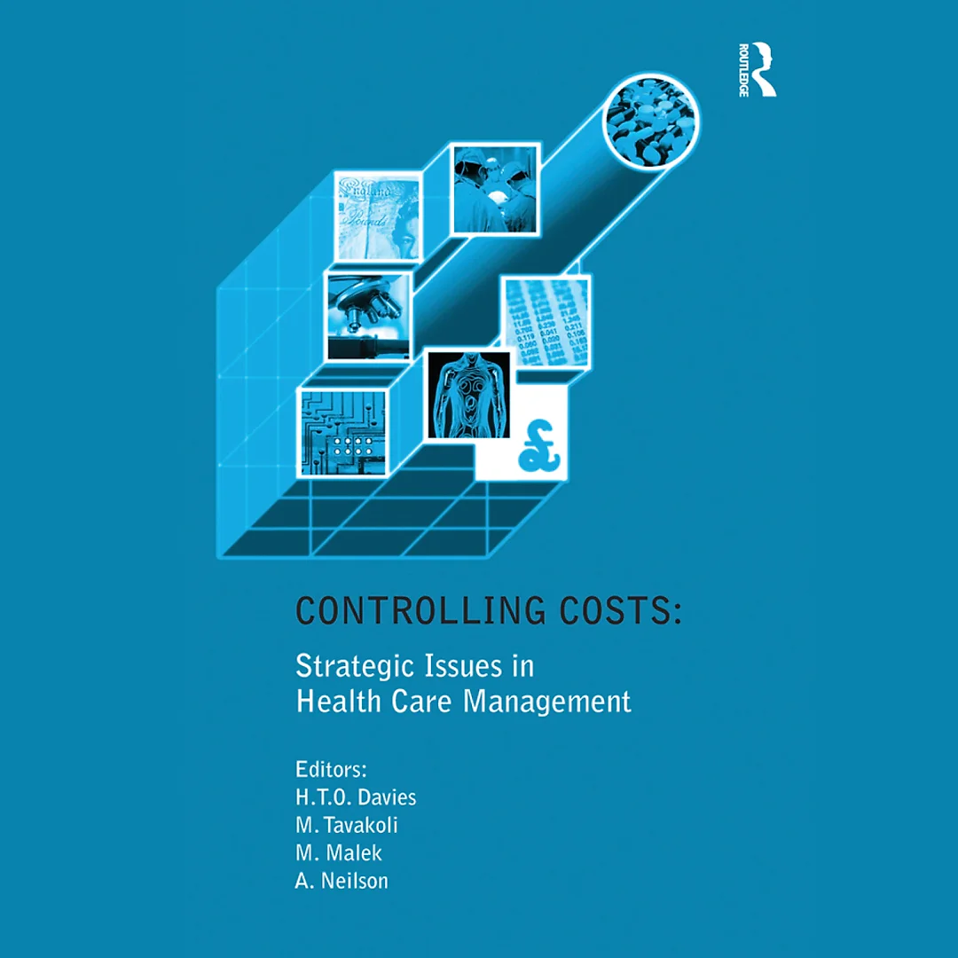 Controlling Costs: Strategic Issues in Health Care Management