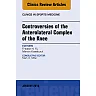 Controversies of the Anterolateral Complex of the Knee, An Issue of Clinics in Sports Medicine