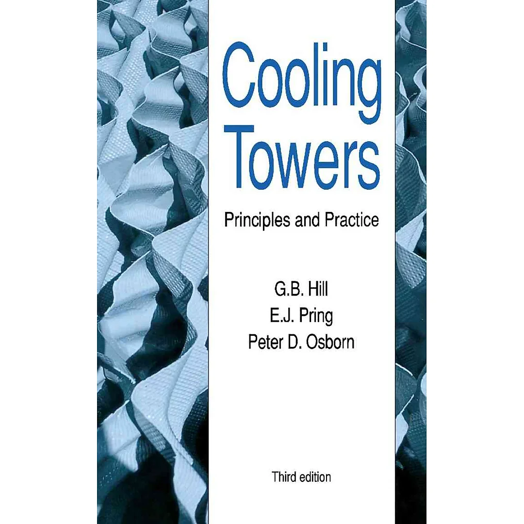 Cooling Towers: Principles and Practice