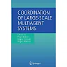 Coordination of Large-Scale Multiagent Systems