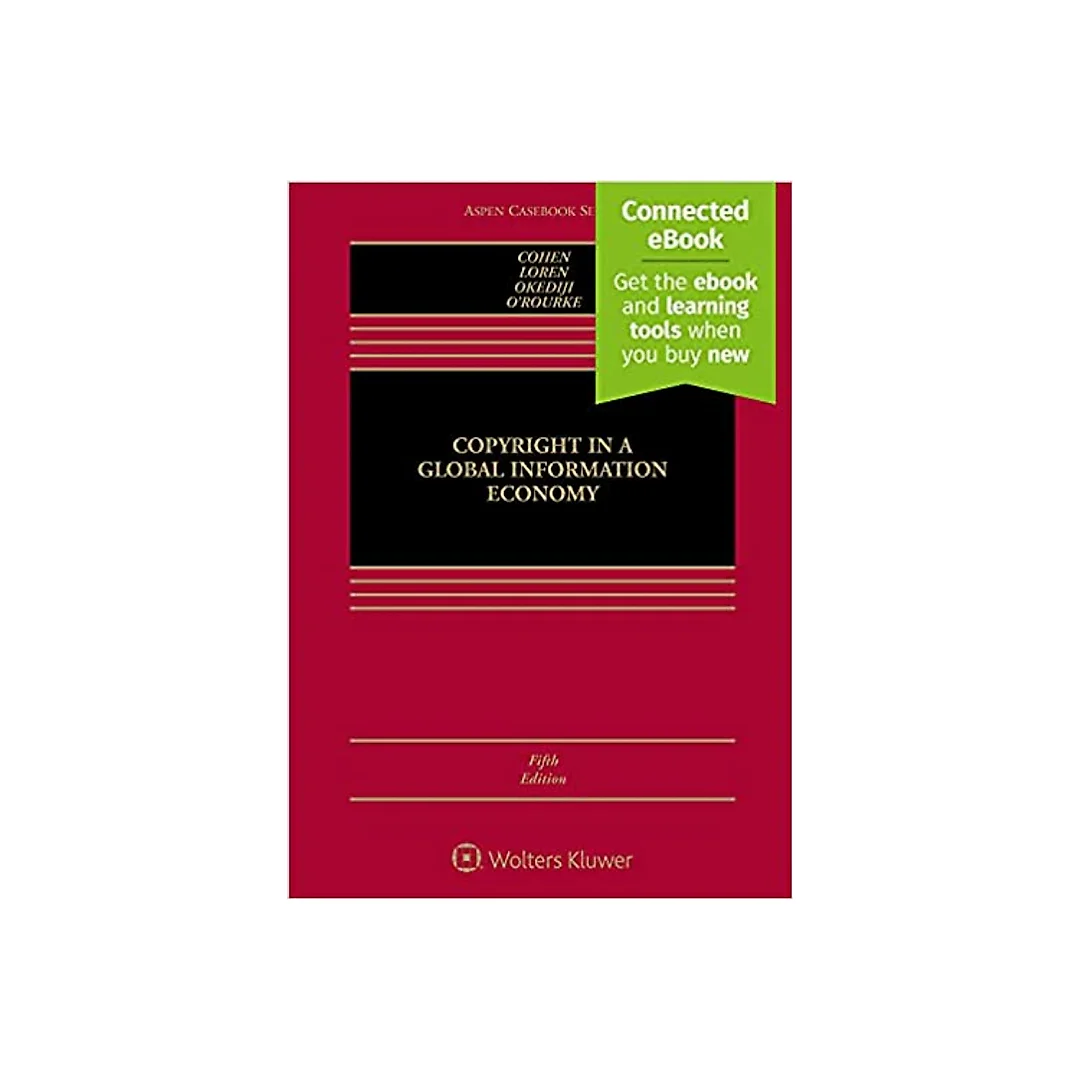 Copyright in a Global Information Economy