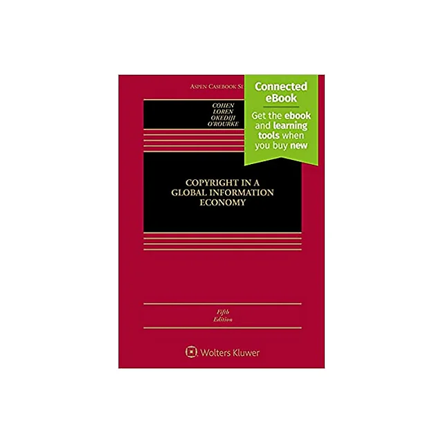 Copyright in a Global Information Economy